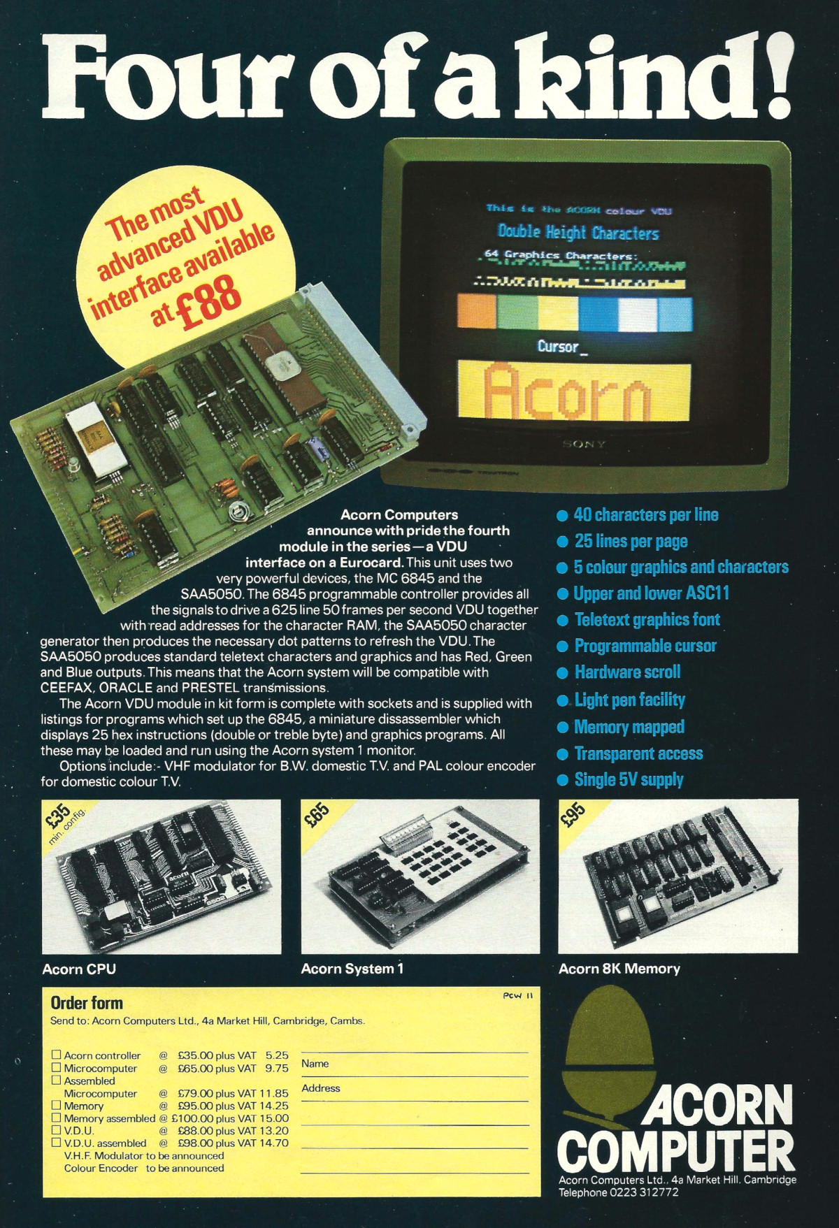 An advert which appeared in Personal Computer World two months later, which shows one of the Eurocard modules available for Acorn's Microcomputer - a colour Video Display Unit interface.  It retailed for £88 (about £560 in 2024), which was also more than computer it attached to