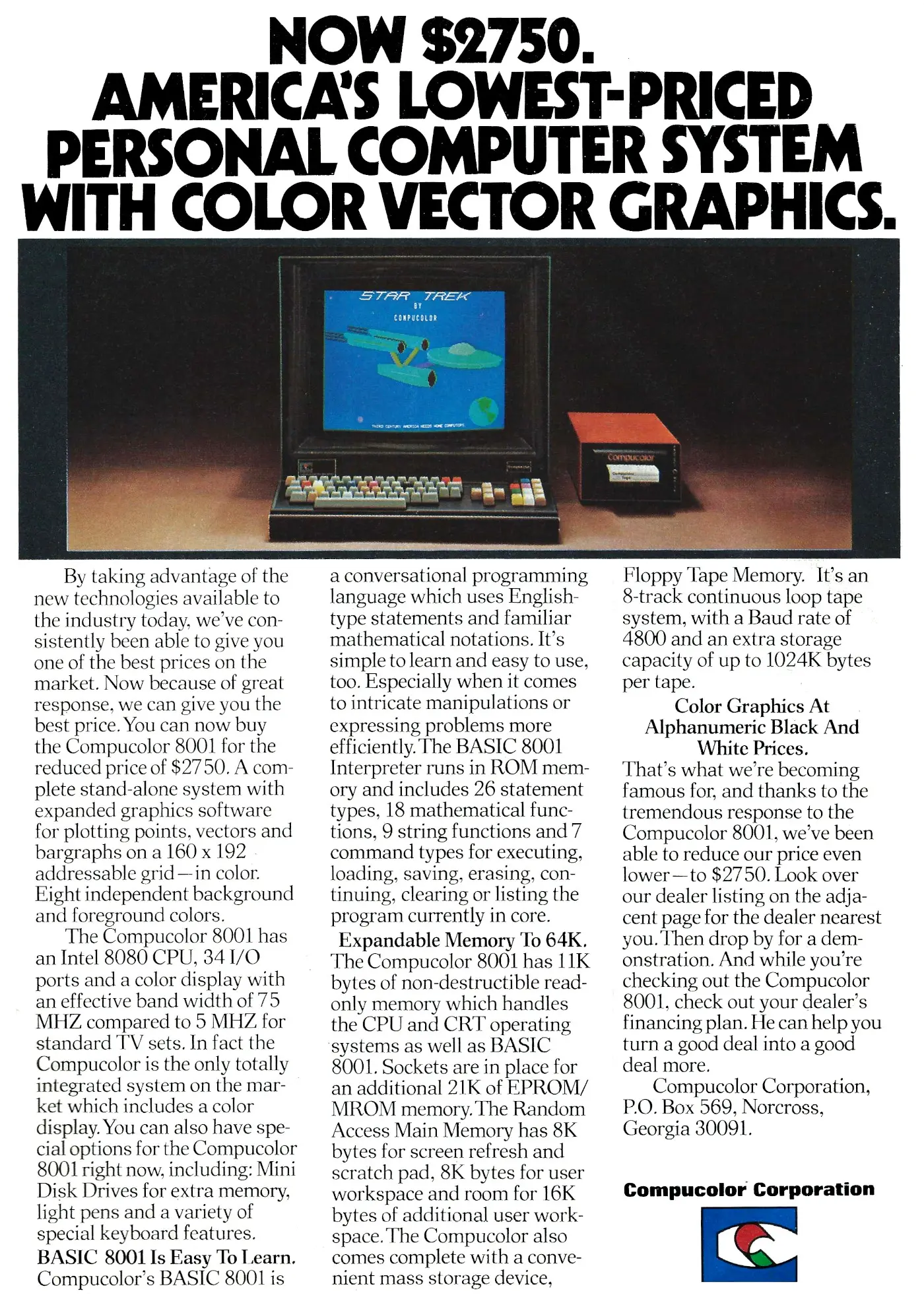 Compucolor Corporation Advert: Now $2750 - <span class='hilite'>America</span>'s lowest-priced personal computer system with color graphics, from Byte - The Small Systems Journal, July 1977