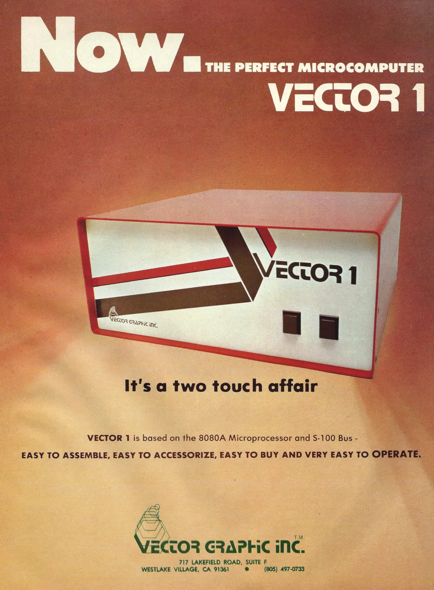 Vector Graphic Advert: <b>Now. The Perfect Microcomputer: Vector 1 - it's a two-touch affair</b>, from Byte - The Small Systems Journal, July 1977