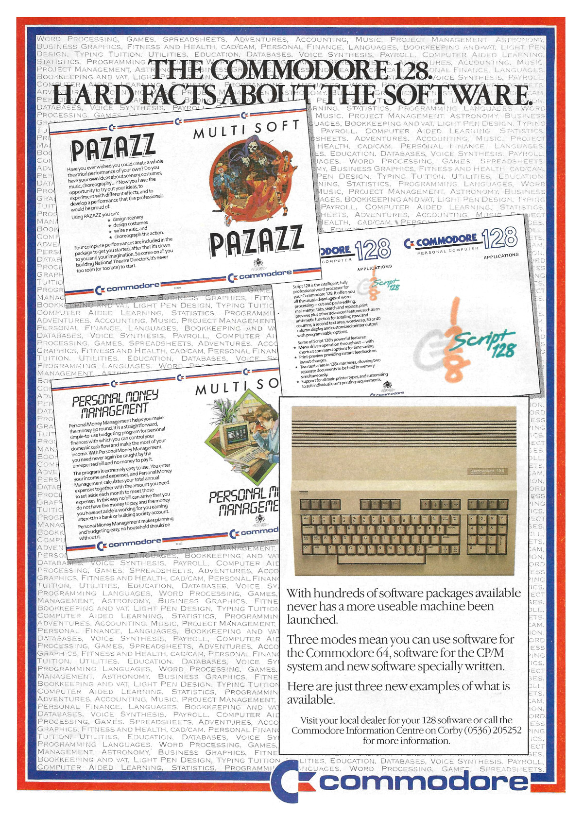 An advert for C128 software, running concurrently with the launch of the machine, highlighting the multiple modes available and reinforcing how much software is already available. From Your Computer, January 1986