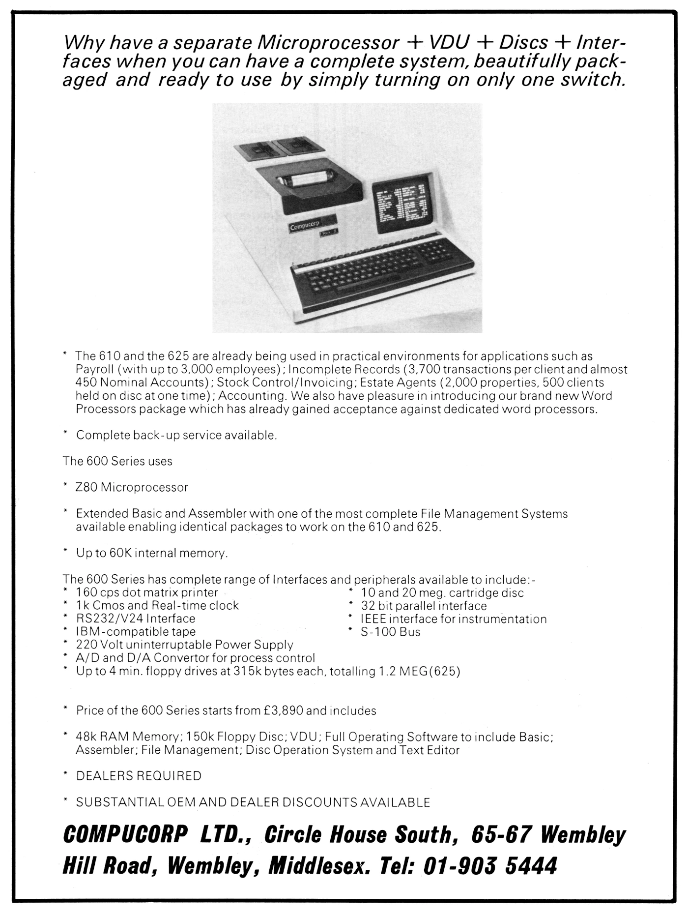 Compucorp Advert: Why have a seperate microprocessor, VUD, discs and interfaces?, from Practical Computing, May 1979