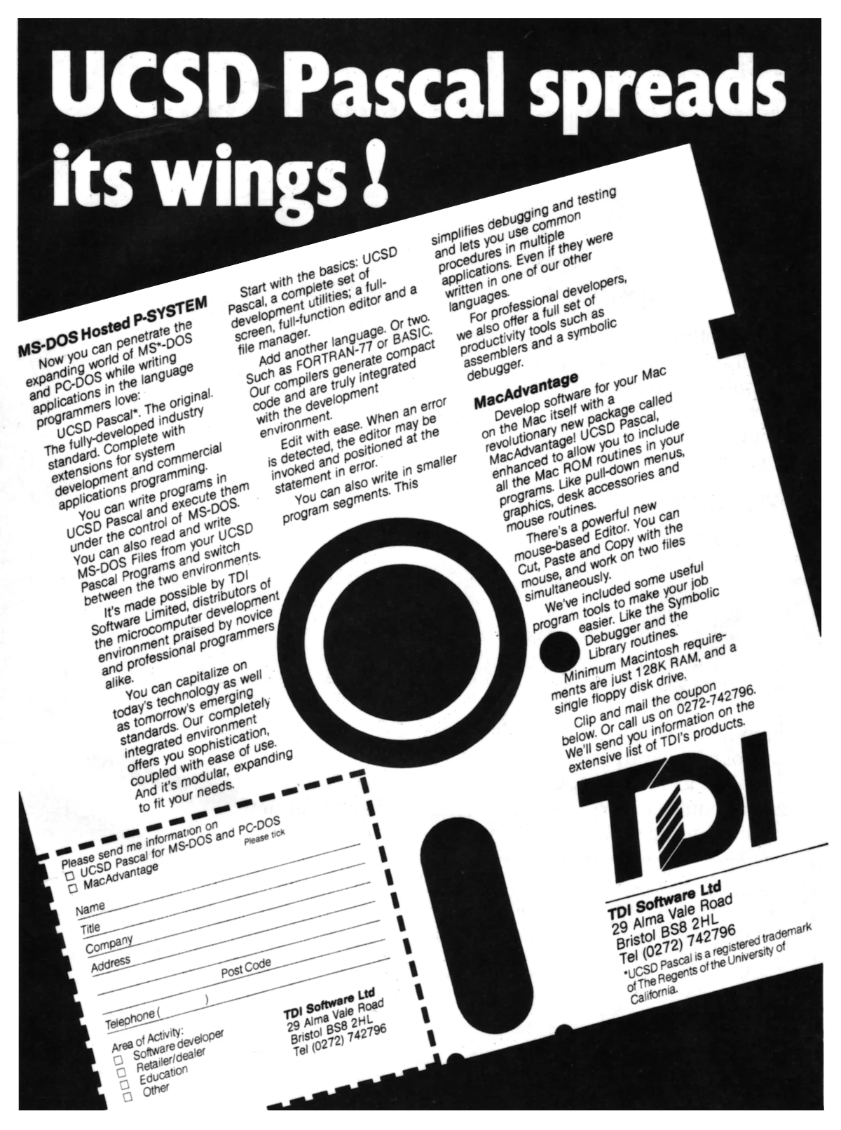 Another advert from TDI's software division for UCSD Pascal, now available for both MS-DOS as a hosted p-System, as well as for Apple's Macintosh, as the MacAdvantage product. From Personal Computer World, March 1985