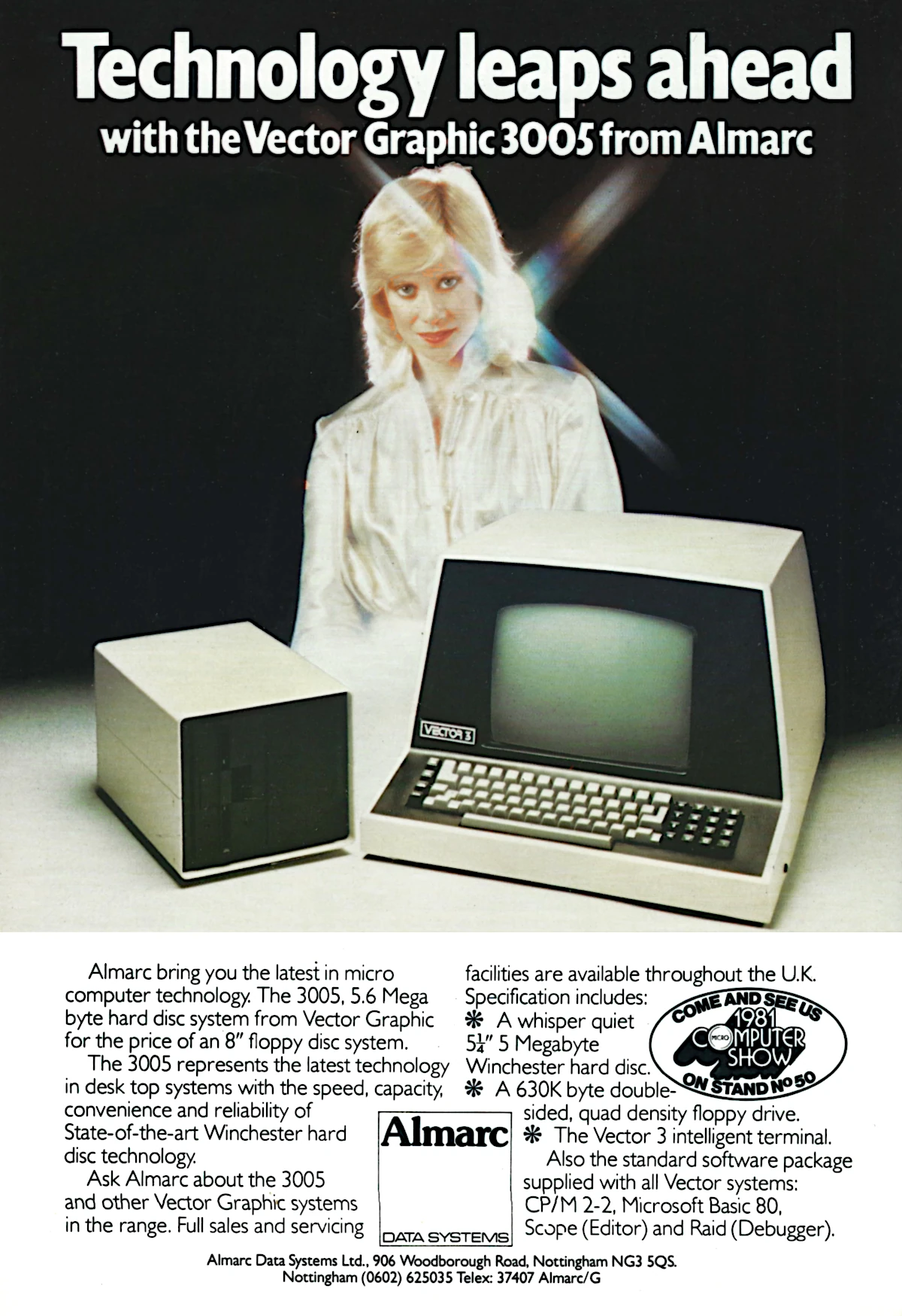 An advert for the Vector 3005 from UK importer Almarc Data Systems. The system came with the Vector 3 microcomputer built into the terminal, as well as a An advert for the Vector 3005 from UK importer Almarc Data Systems. The system came with the Vector 3 microcomputer built into the terminal, as well as a