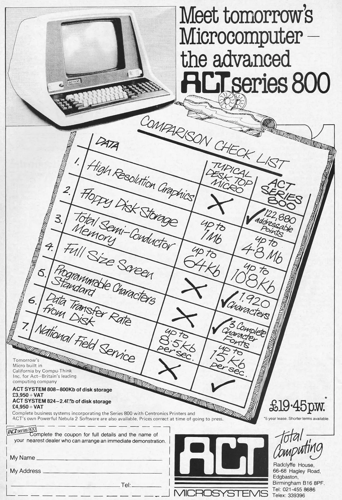 Another ACT advert for its 800 machine, with an obligatory comparison table.  The ad also acknowledges the company's history as a time-share rental bureau, as the machine is also available to rent at £19.45 a week - about £560 a month in 2023