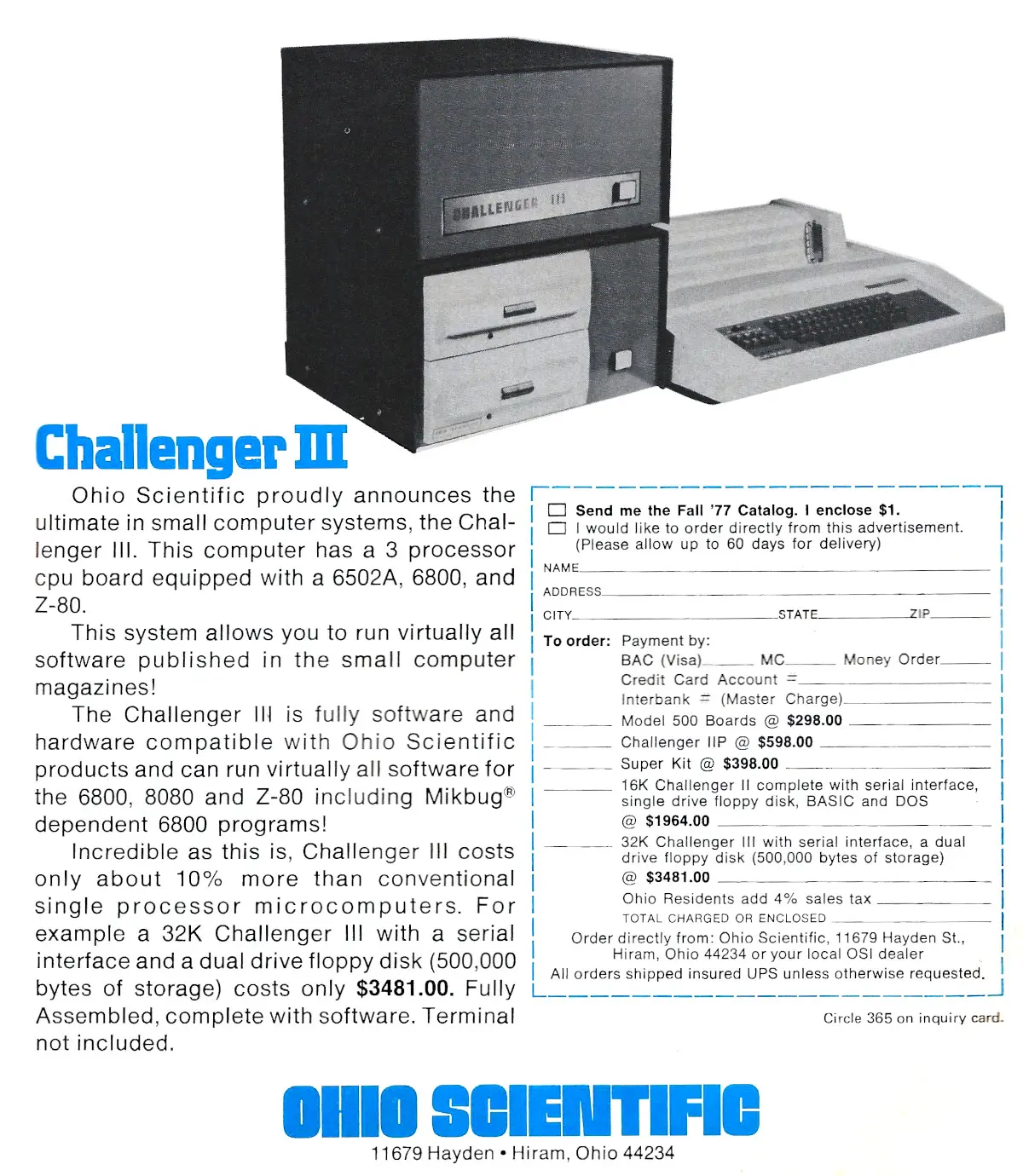 Ohio's Challenger III, showing the same specification as the C3-B, but with 32K and dual floppy drives, priced at a more affordable $3,481 - about £20,100 in 2024. From Byte, September 1977