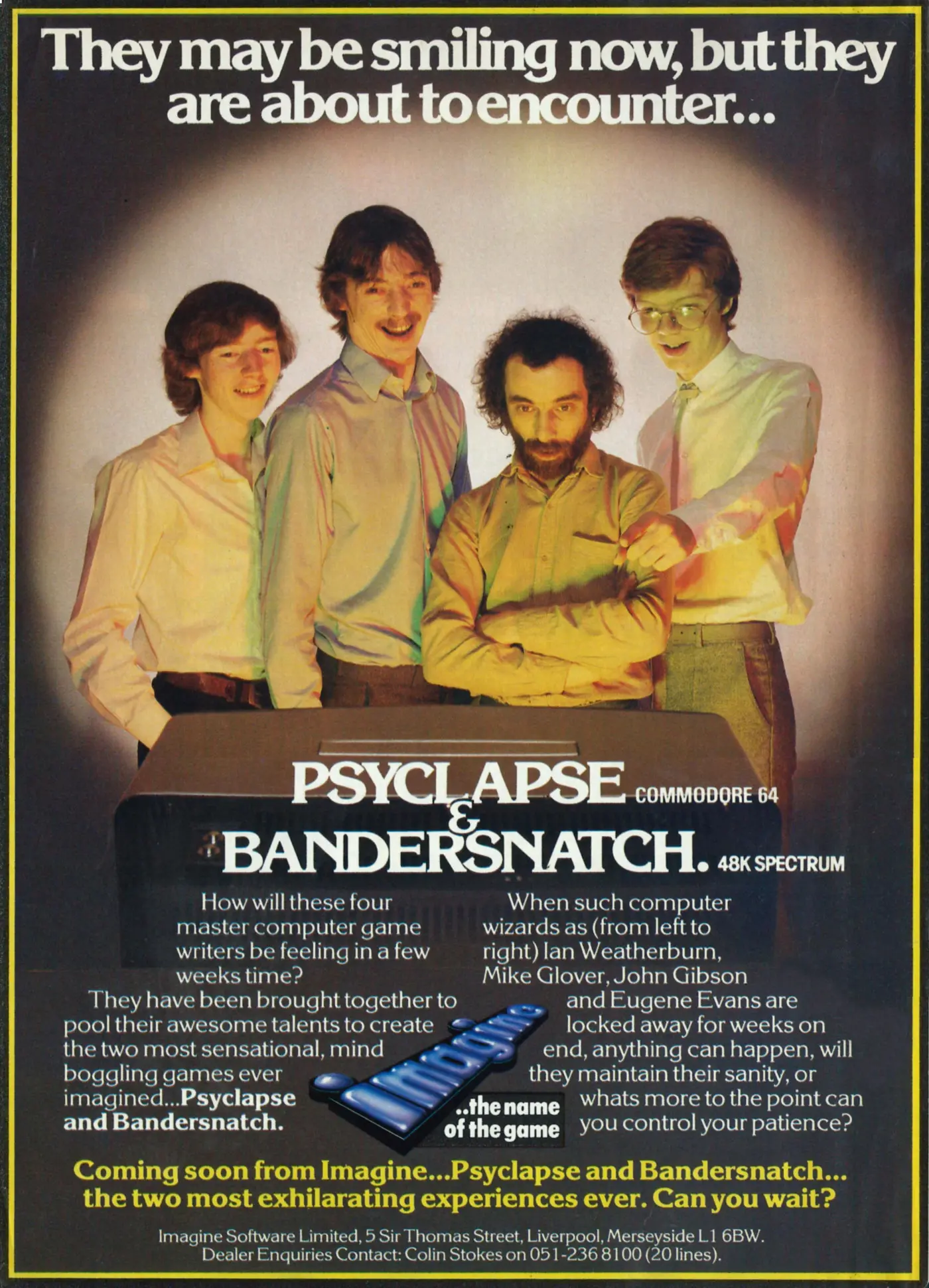 Imagine Advert: They may be smiling now, but they are about to encounter... Psyclapse and Bandersnatch, from Your Computer, February 1984