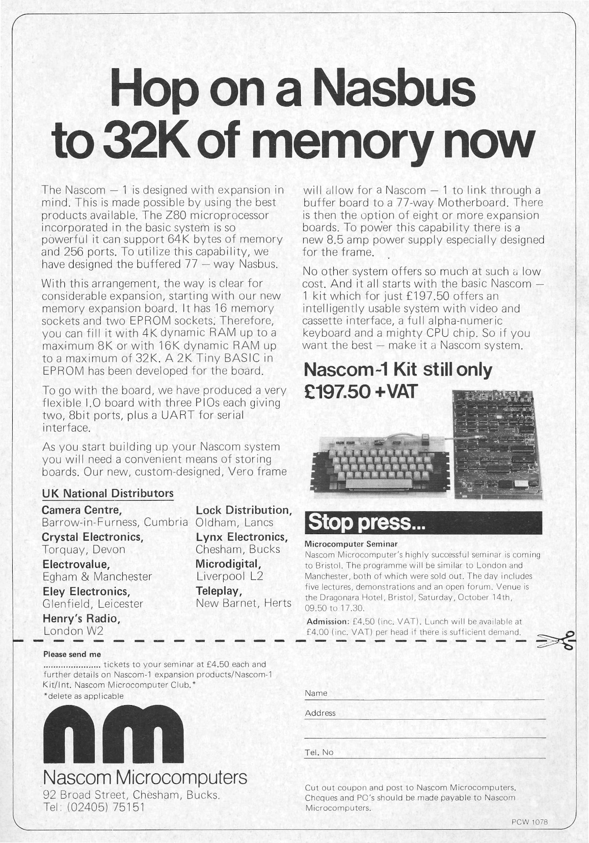 An advert for <span class='hilite'><span class='hilite'>Nascom</span></span>'s new Nasbus 32K memory card and expansion frame, Vero. From Personal Computer World, October 1978