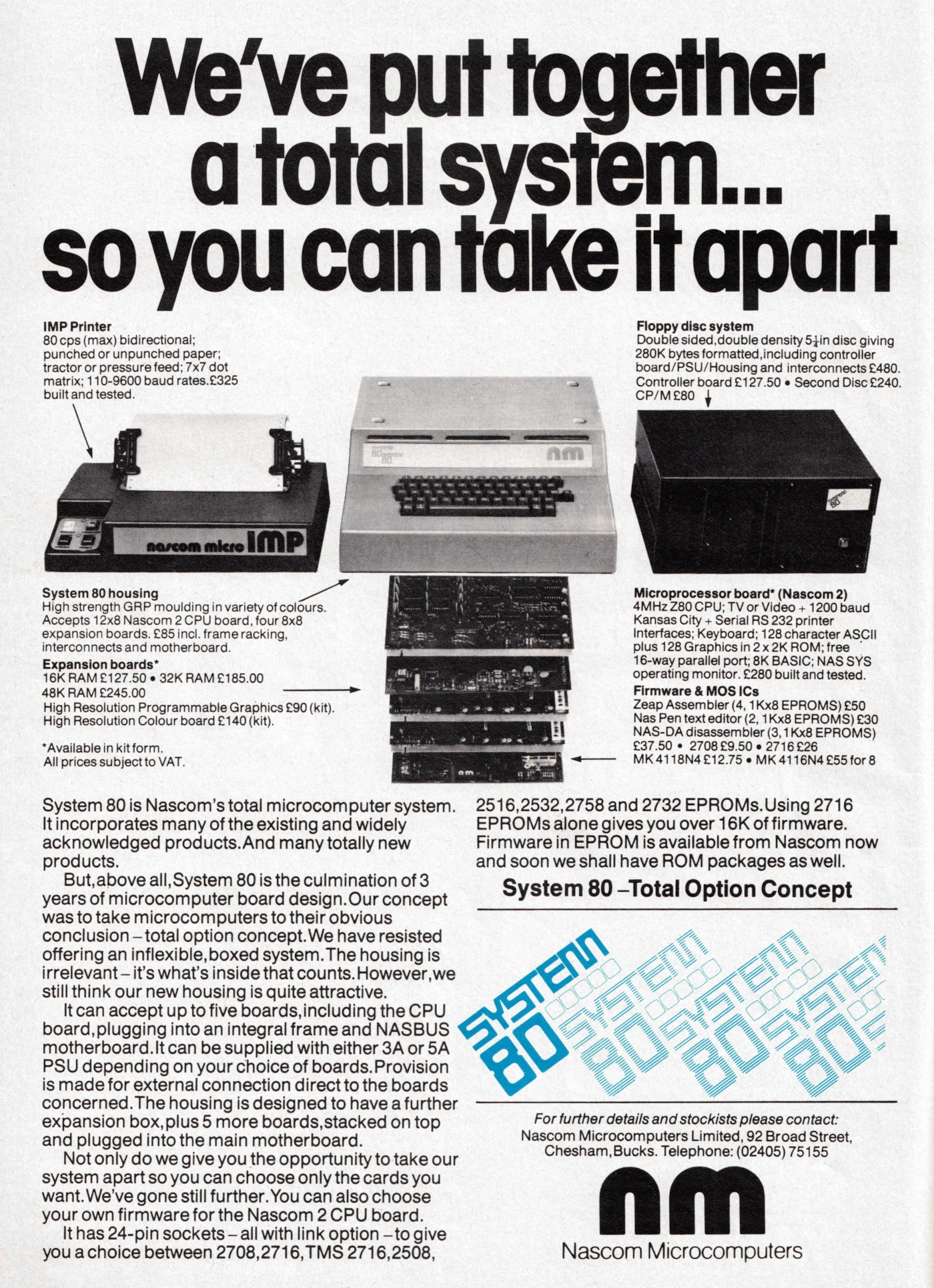 Nascom/Lucas Advert: System 80: We've put together a total system... so you can take it apart, from Personal Computer World, April 1980