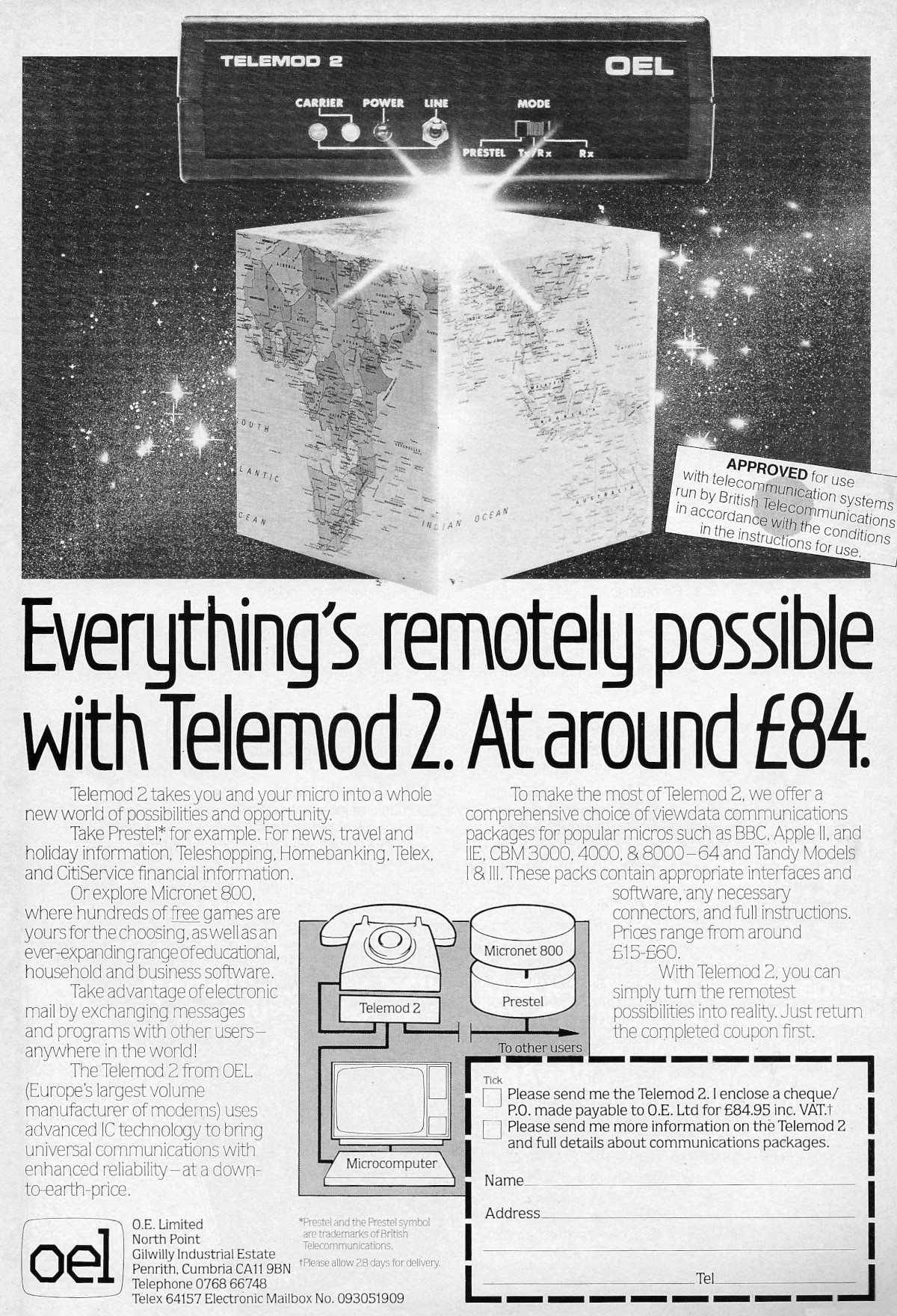The Telemod 2 modem from OEL of Penrith, Cumbria - quite a bargain at only £84, or about £310 in 2024. Software and interfaces were extra though, with prices from £15 - £60