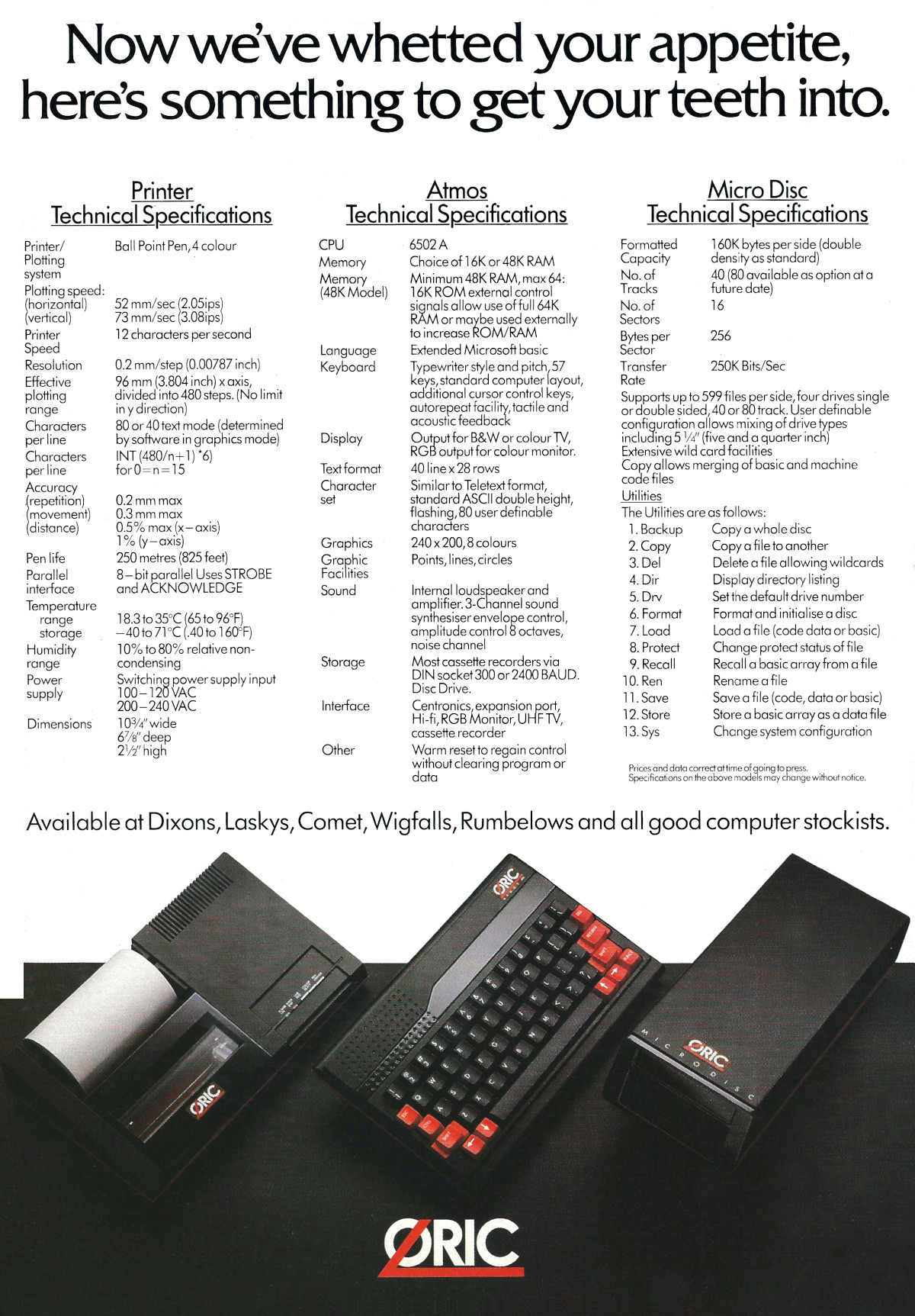 A supplement to this advert showing Oric's printer and floppy disk unit. From Personal Computer World, March 1984