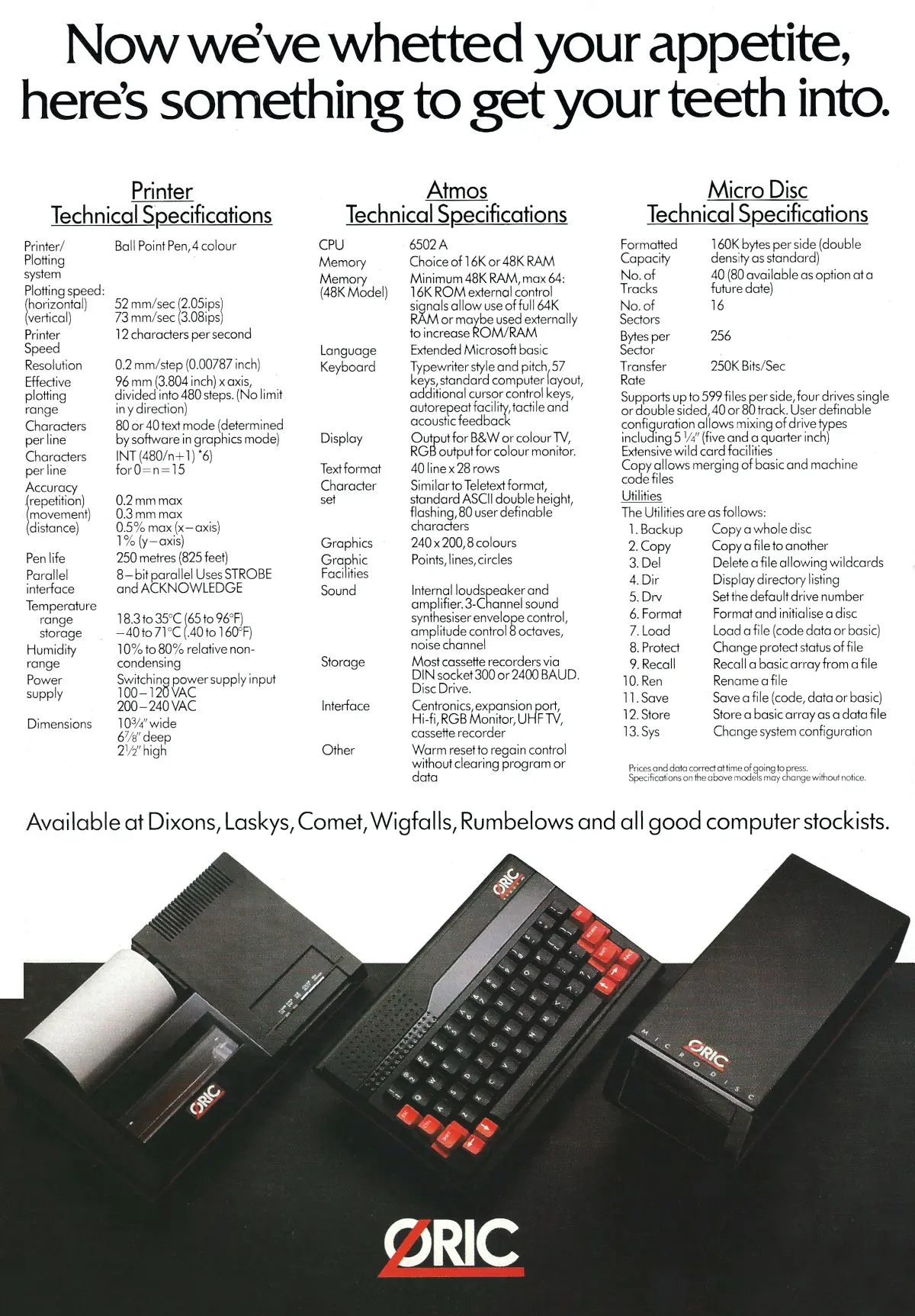 A supplement to this advert showing Oric's printer and floppy disk unit. From Personal Computer World, March 1984