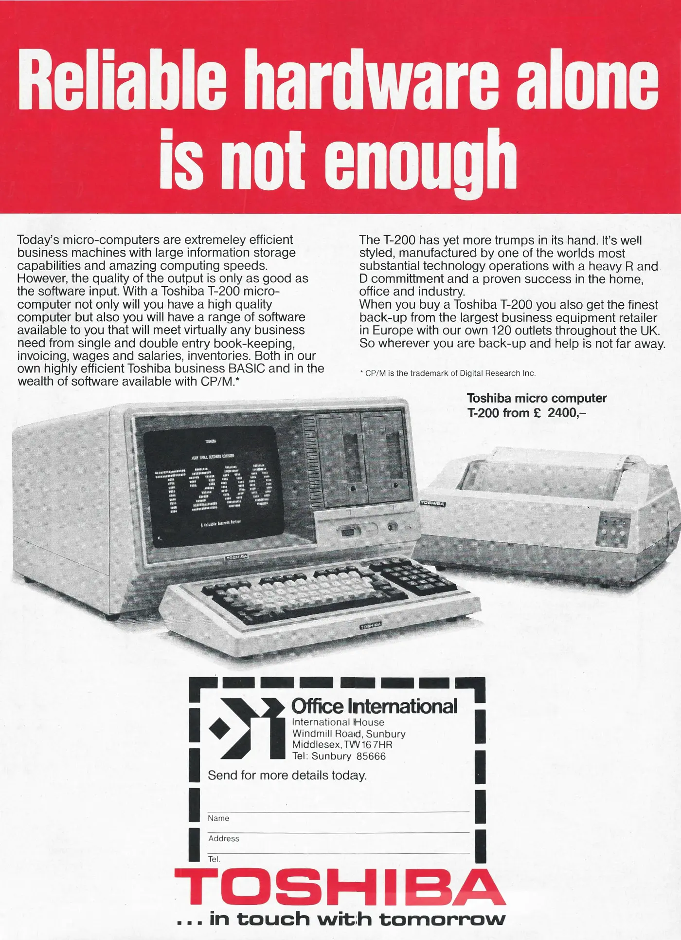 Toshiba Advert: <b>Toshiba T-200: Reliable hardware is not enough</b>, from Personal Computer World, December 1982