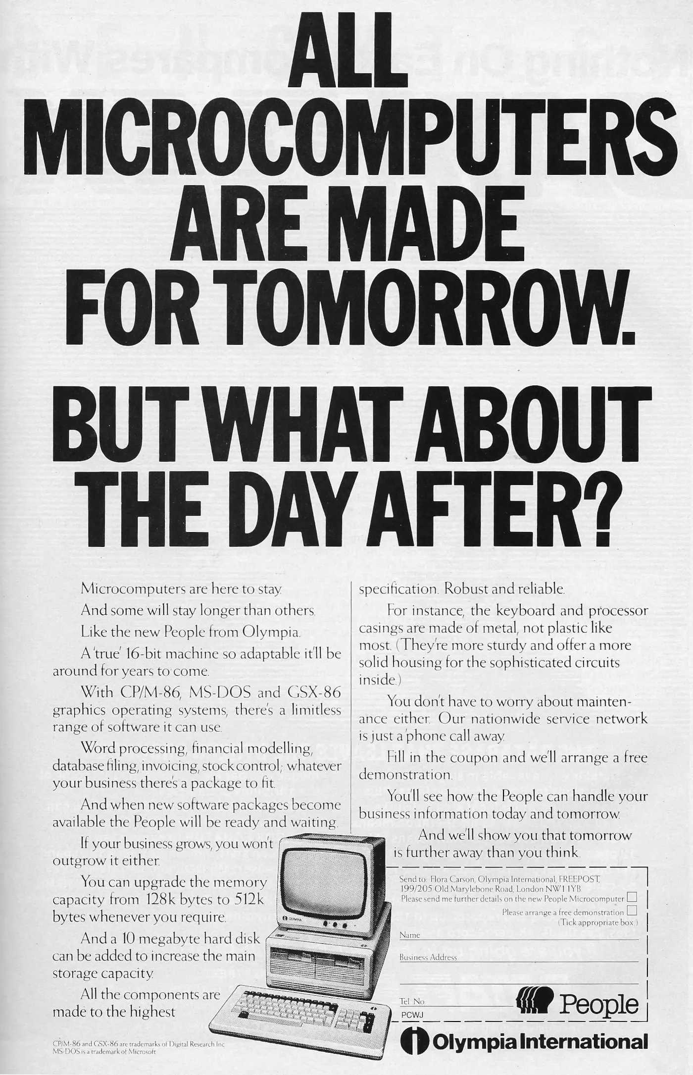 Olympia Advert: All microcomputers are made for tomorrow. But what about the day after?, from Personal Computer World, March 1984