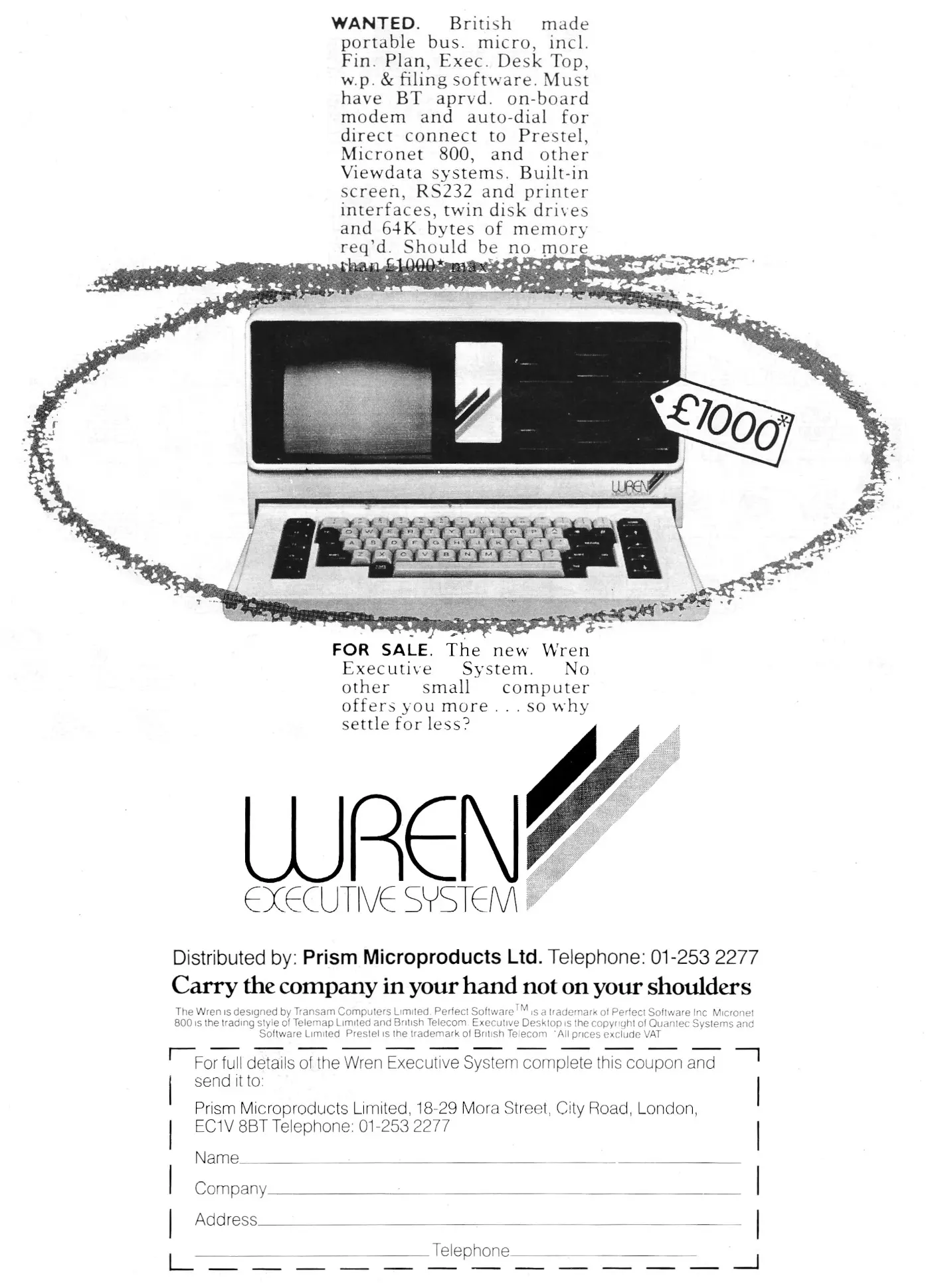 Wren Computers Advert: The Wren Executive: Carry the company in your hand, not on your shoulders, from Personal Computer World, December 1984
