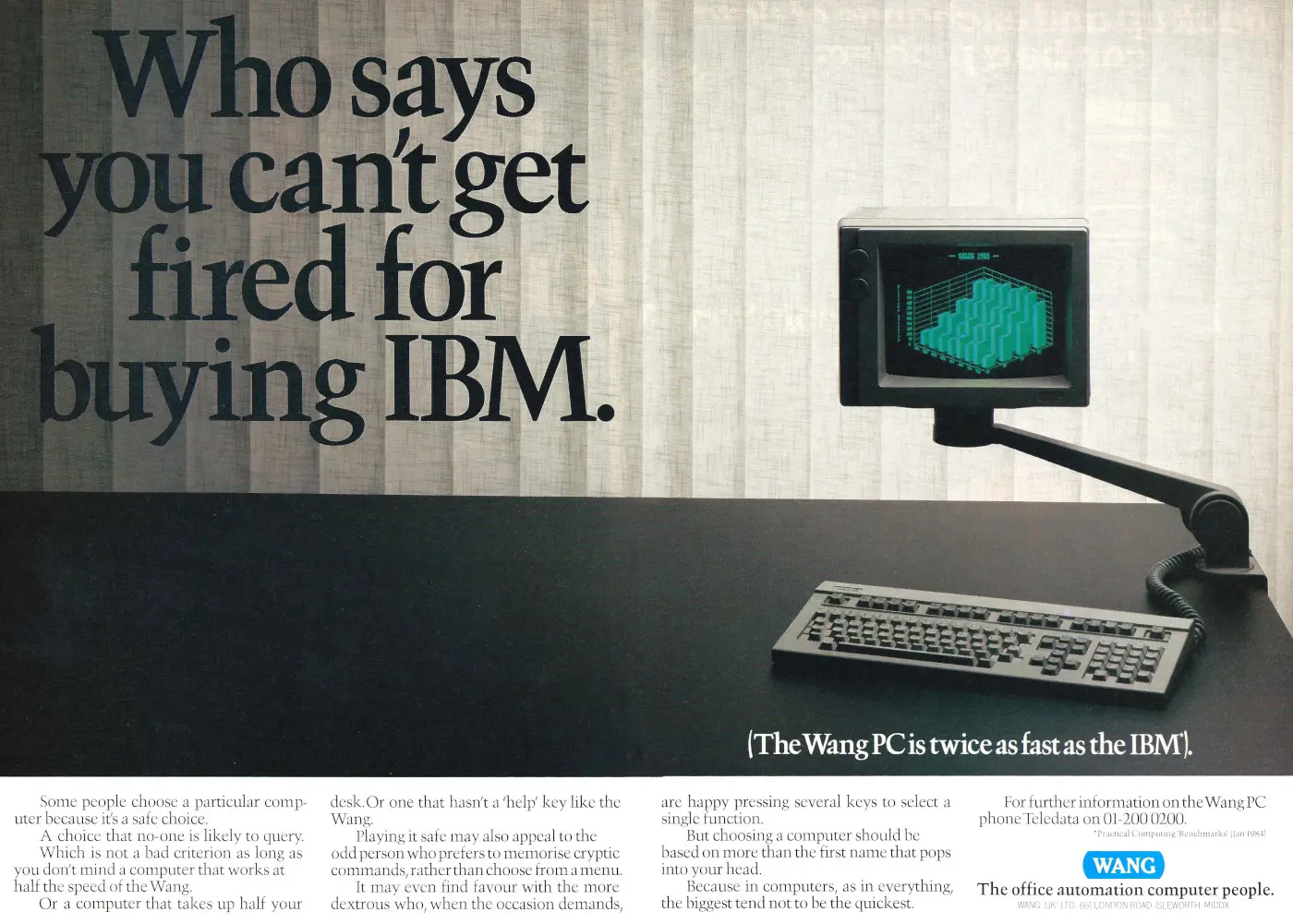 Wang Advert: Who says you can't get fired for buying IBM?, from Personal Computer World, April 1985