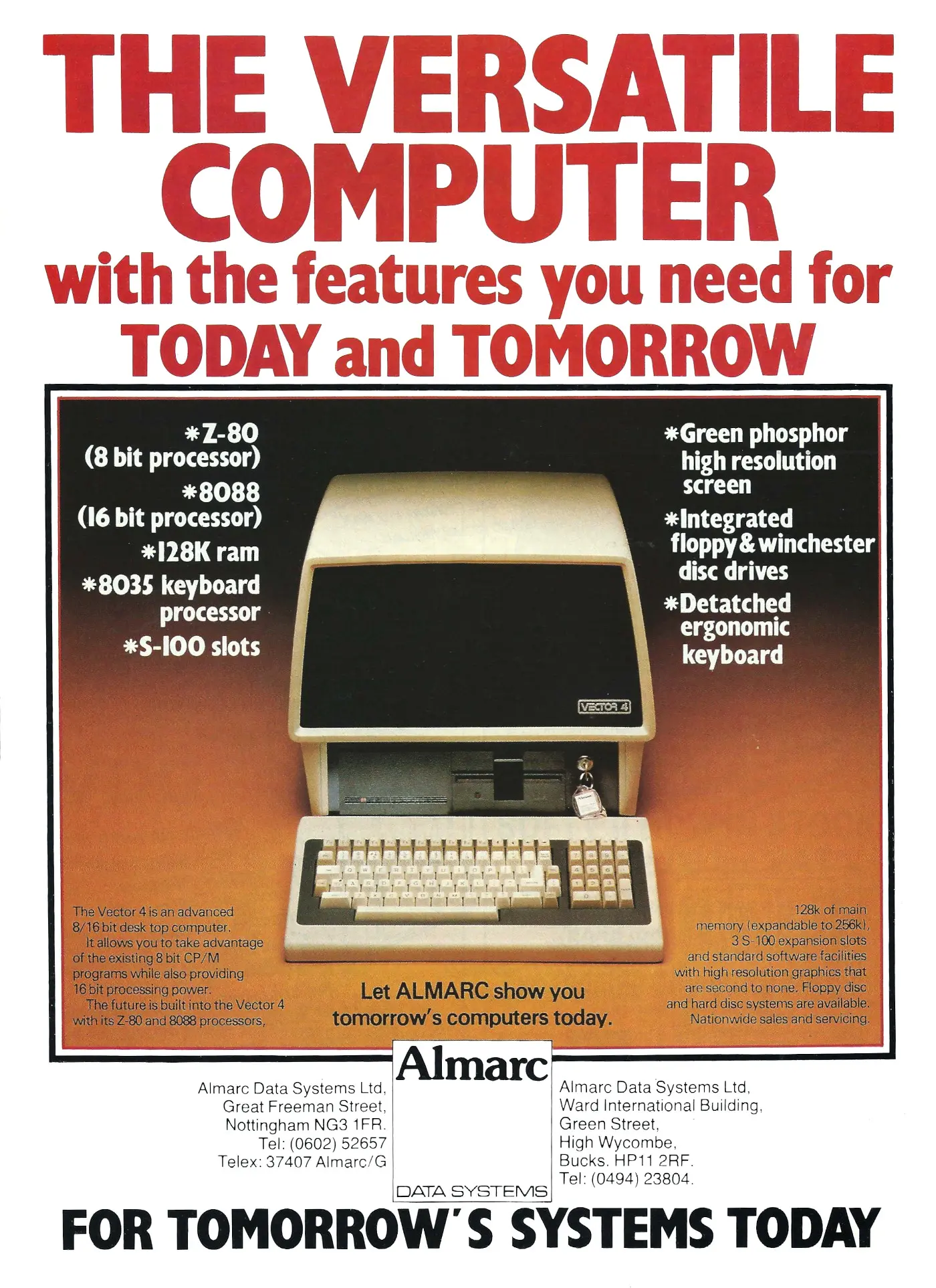 Vector Graphic Advert: Vector 4: The Versatile Computer with the features you need for Today and Tomorrow, from Personal Computer World, July 1982