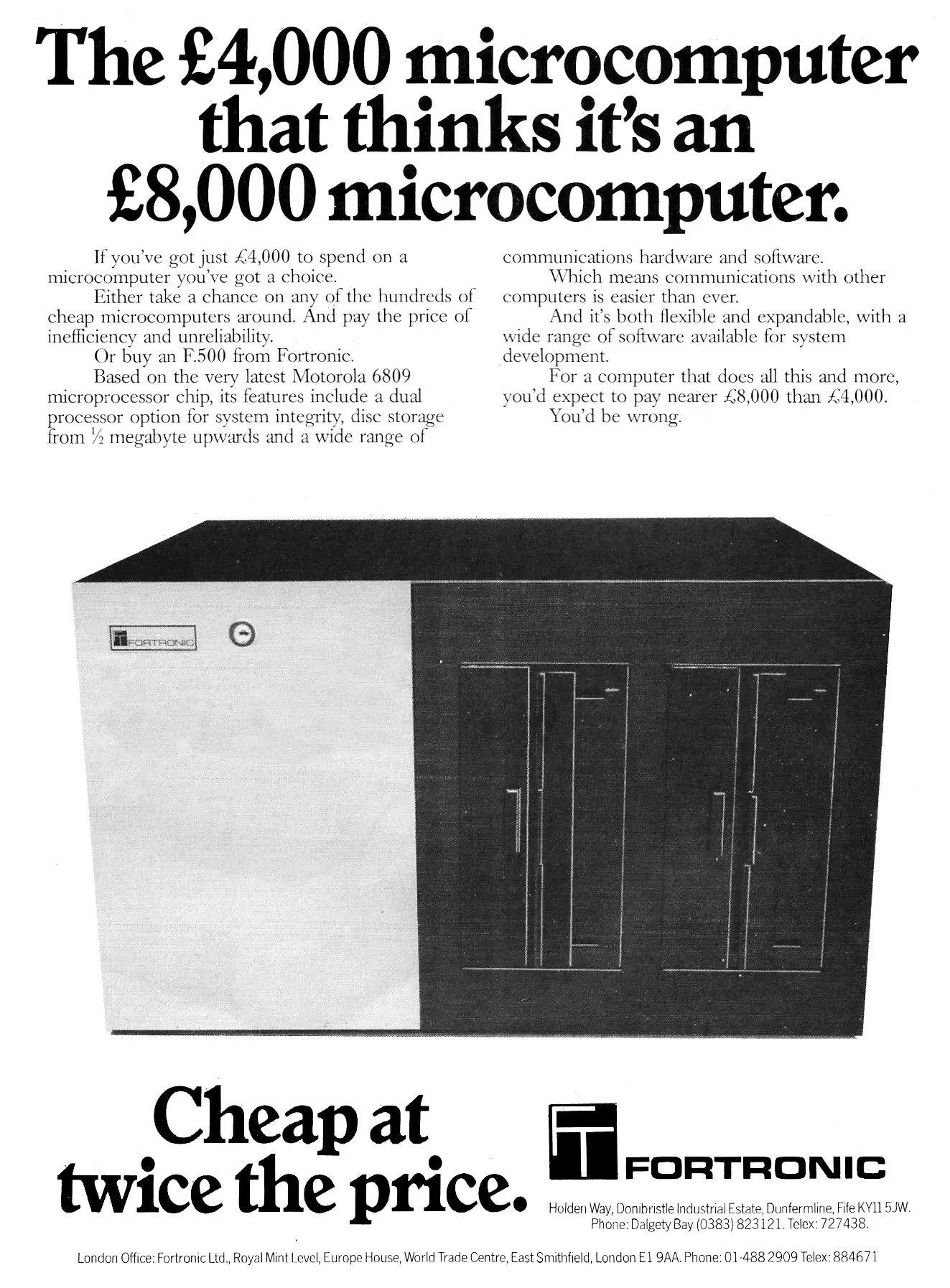 Fortronic Advert: <b>Fortronic F500: The £4,000 microcomputer that thinks it's an £8,000 microcomputer</b>, from Practical Computing, March 1981