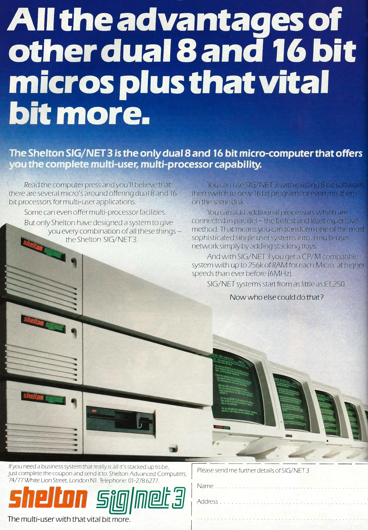 Shelton Advert: Sig/Net 3: All the advantages of other dual 8 and 16 bit micros plus that vital bit more, from Personal Computer World, January 1984