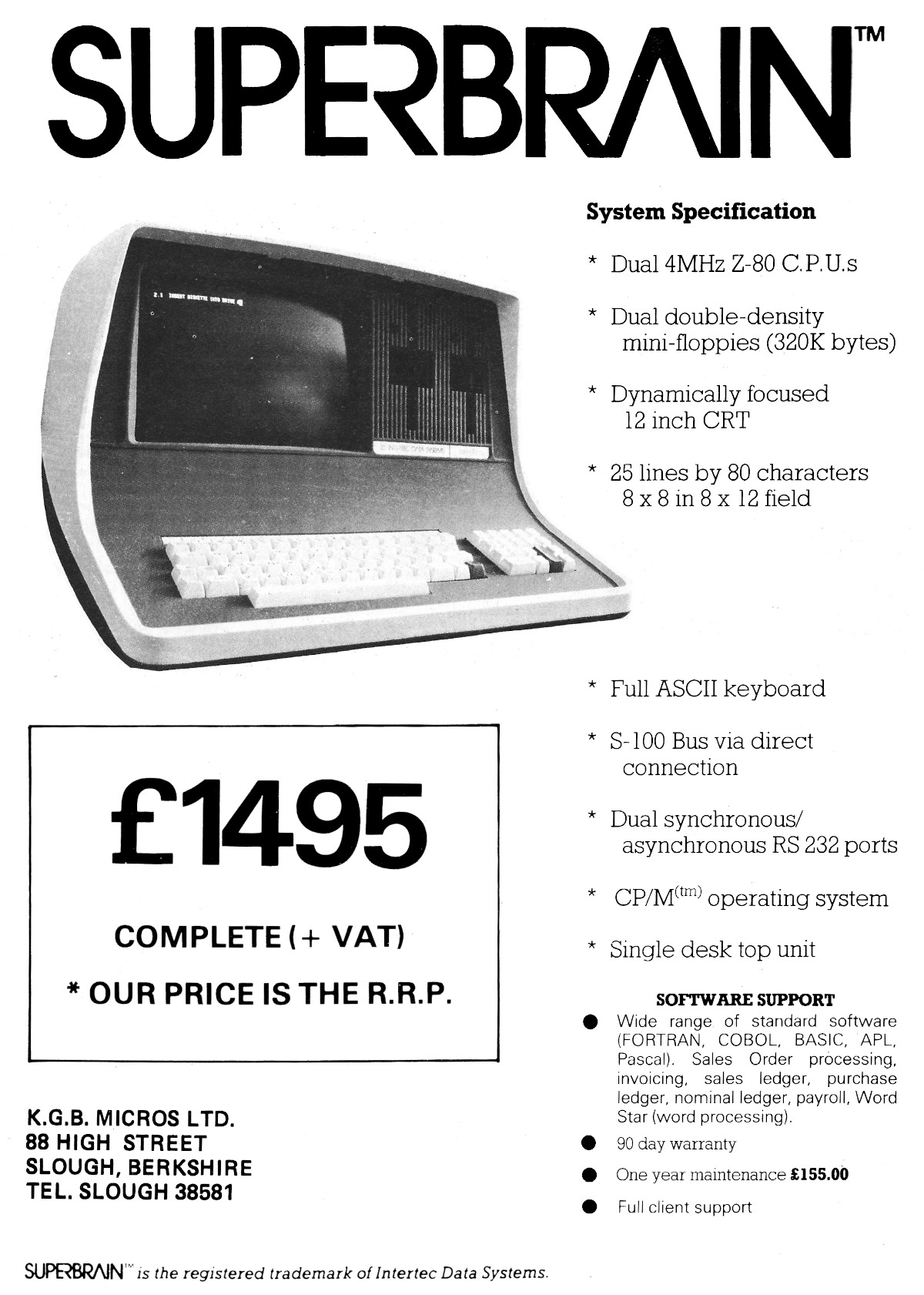 An earlier advert for the SuperBrain, via one of its distributors - KGB Micros of Slough.  In 1980 it was selling for £1,720 - about £9,770 in 2024 money.  From <span class='hilite'>Personal Computer World</span>, October 1980