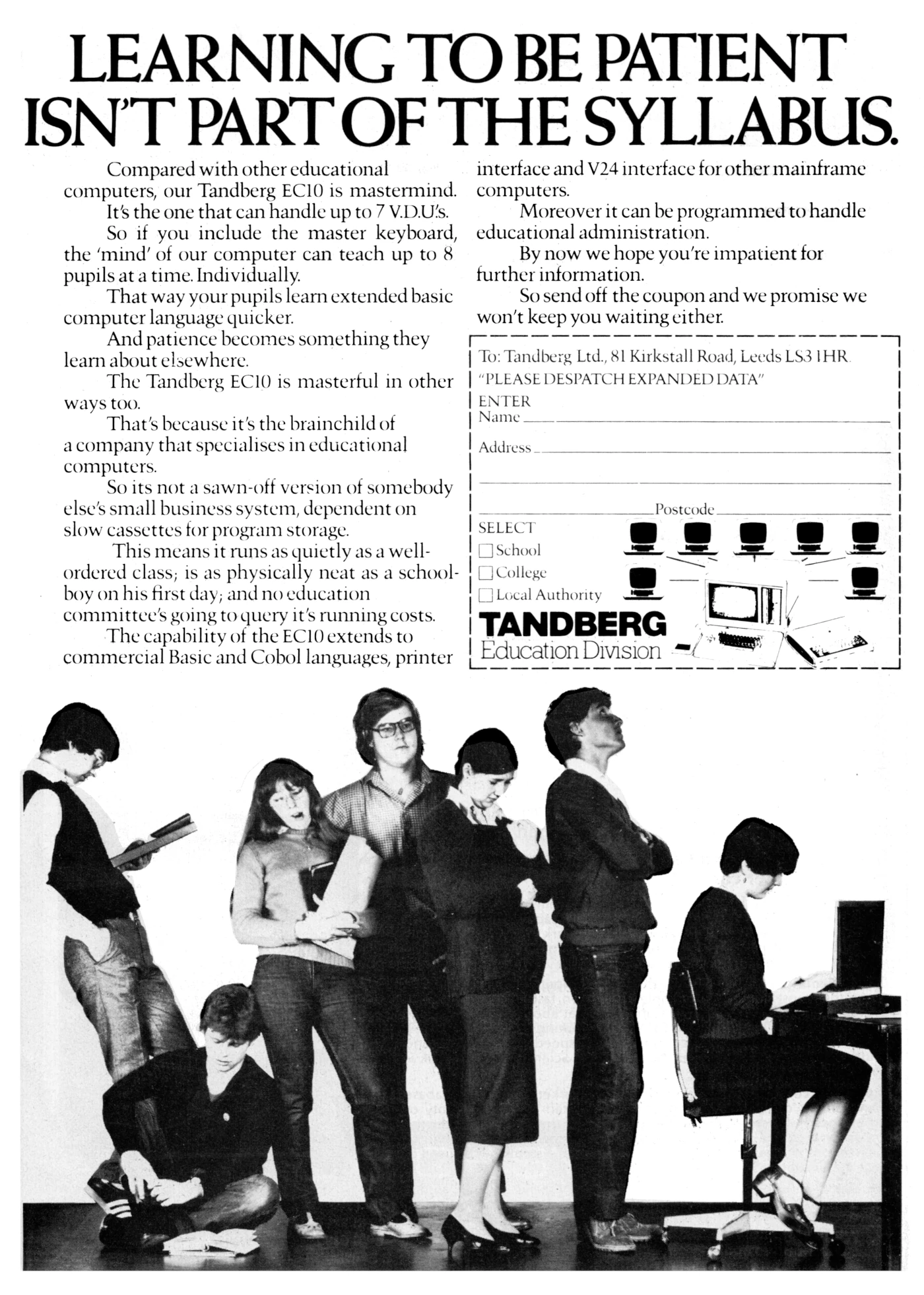 Tandberg Advert: Learning to be patient isn't part of the syllabus, from Practical Computing, July 1980