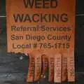 Amusing sign advertising 'weed wacking', The End of the World: Julian to the Salton Sea and Back, California, US - 1st March 2008
