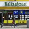 The 'Balkantours' shop isn't really appealing, Easter in Dublin, Ireland - 21st March 2008