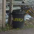 Rubbish: the literal bin, The Dereliction of Eye, Suffolk - 22nd November 2020