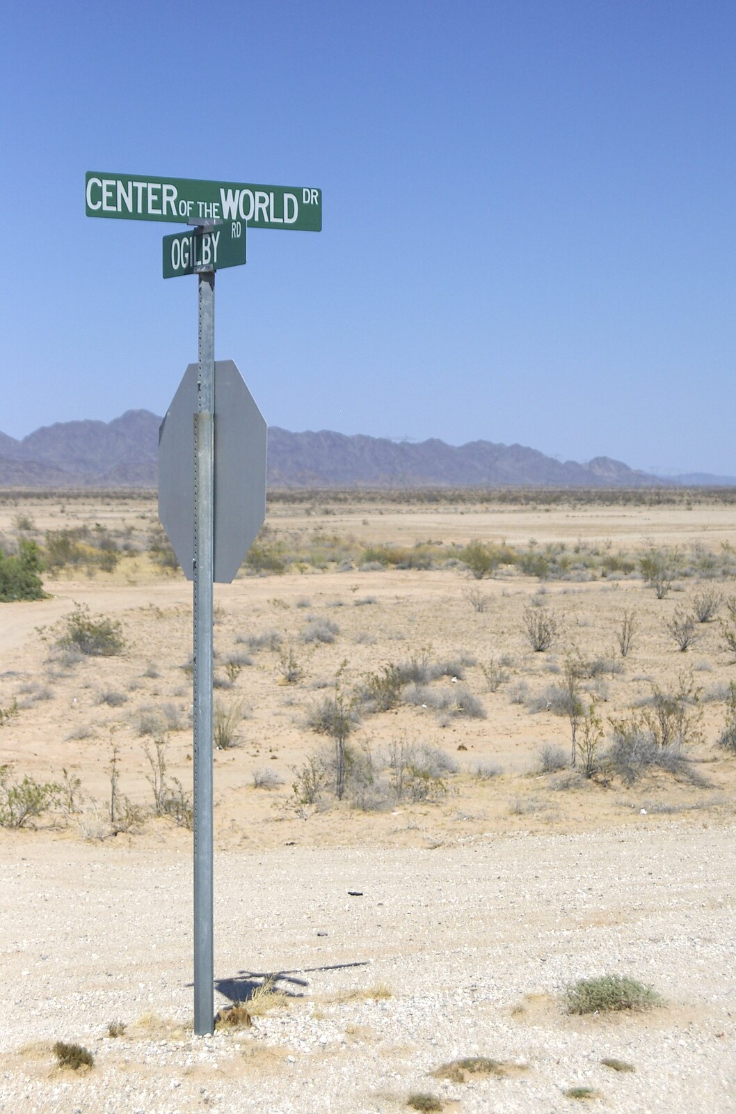 The optimist 'Center of the World Drive' sign from San Diego Seven: The Desert and the Dunes, Arizona and California, US - 22nd April