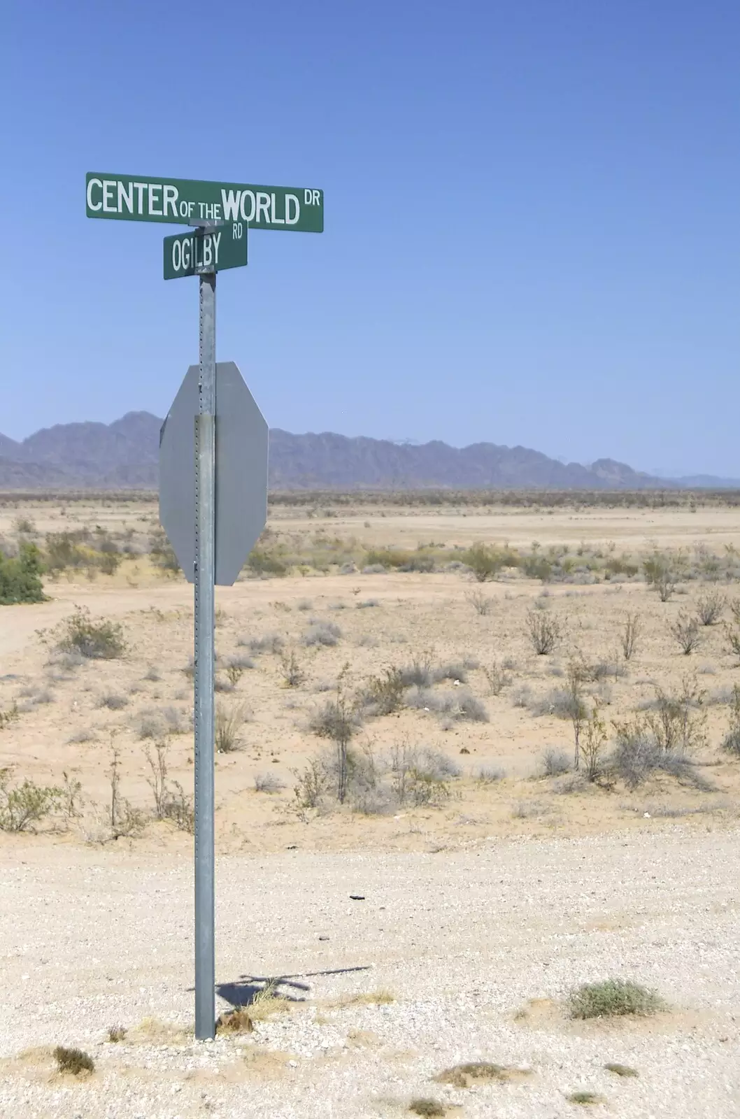 The optimist 'Center of the World Drive' sign, from San Diego Seven: The Desert and the Dunes, Arizona and California, US - 22nd April