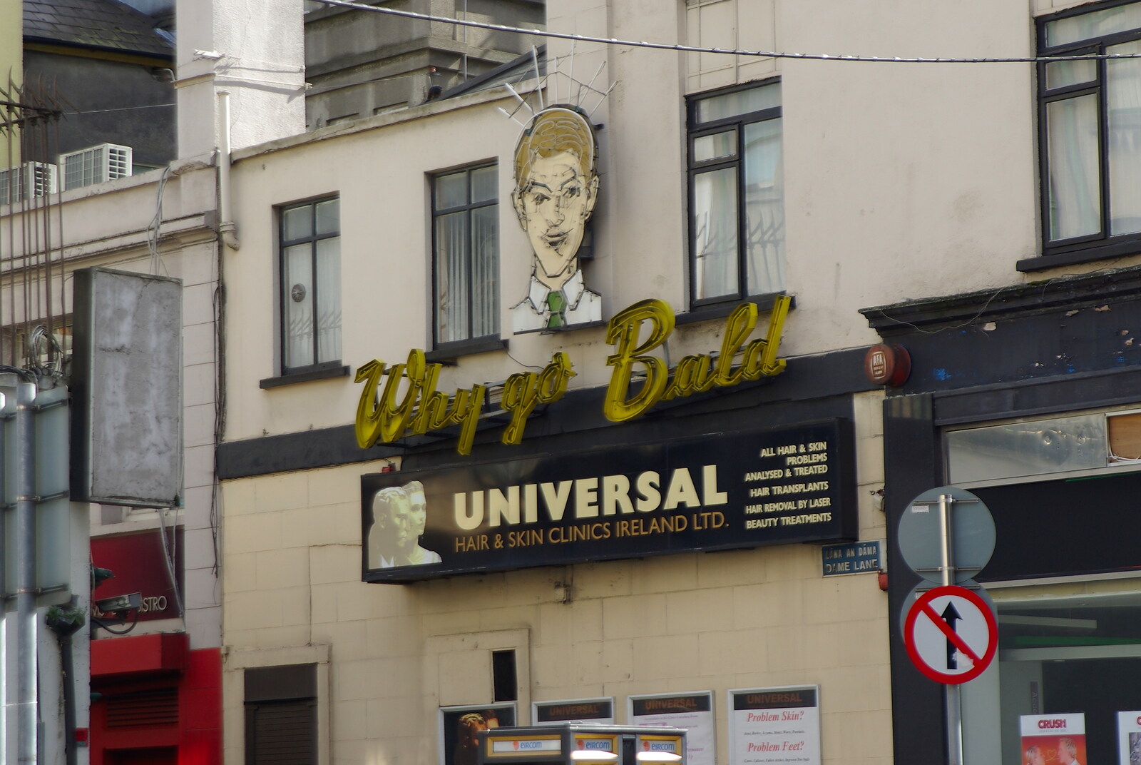 Easter in Dublin, Ireland - 21st March 2008: A cool old sign: 'Why go bald'