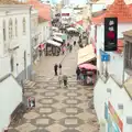 Shopping street in old Albufeira, A Trip to Albufeira: The Hotel Paraiso, Portugal - 3rd April 2016