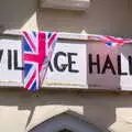 The Village Hall sign in bunting, A Right Royal Wedding at the Village Hall, Brome, Suffolk - 19th May 2018