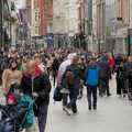 The hordes on Grafton Street, A Couple of Days in Dublin, Ireland - 12th April 2024